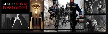 Siria - Le Carmelitane di Aleppo e l'altro versante della sofferenza 